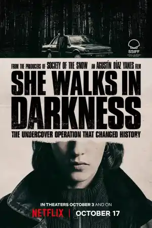 She Walks in Darkness