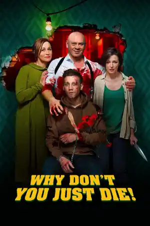 Папа, сдохни / Why Dont You Just Die