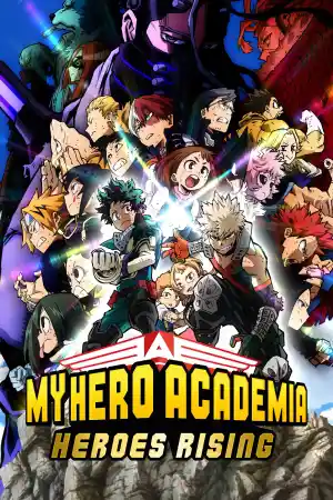 Boku no hiro akademia - Hirozu: Raijingu / My Hero Academia: Heroes Rising