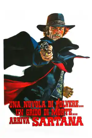 Una nuvola di polvere... un grido di morte... arriva Sartana