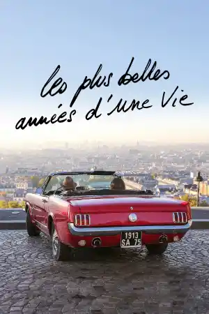 Les plus belles annees d'une vie / The Best Years of a Life