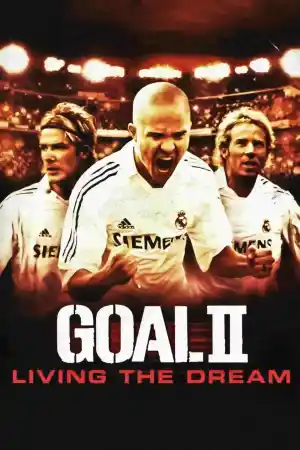 Goal 2: Living the Dream