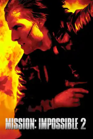 Mission Impossible 2