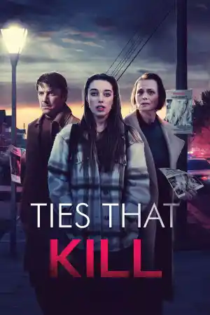 Ties that Kill / Dying for a Family