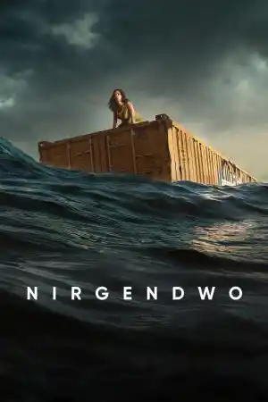 Nowhere / Nirgendwo