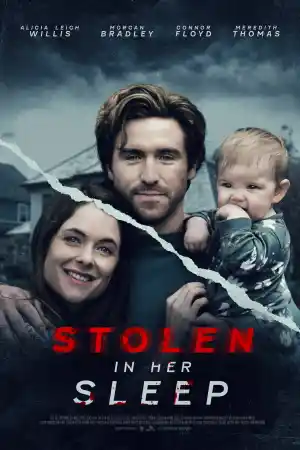 A Broken Mother / Stolen in Her Sleep