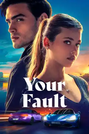 Culpa Tuya / Your Fault