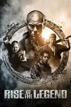 Rise of the Legend / Huang feihong zhi yingxiong you meng