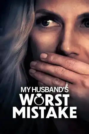 My Husband's Worst Mistake / Threats from the Inside